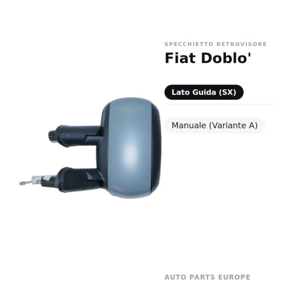 Specchietto Retrovisore Sinistro Fiat Doblo’ – Manuale (Variante A) – foto 2