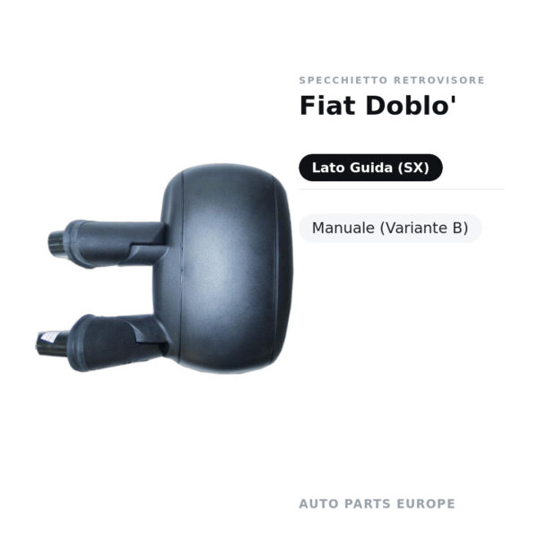 Specchietto Retrovisore Sinistro Fiat Doblo’ – Manuale (Variante B) – foto 2
