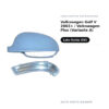 Calotta Specchietto Retrovisore Sinistro Volkswagen Golf V 2003+ / Volkswagen Plus (Variante A) – con foro fanale freccia