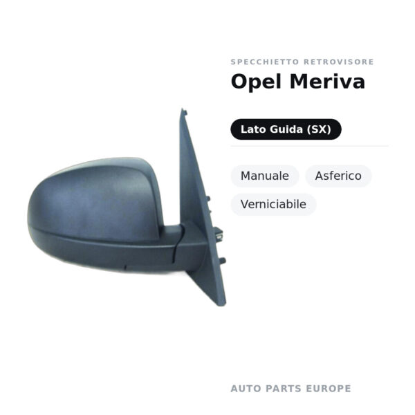 Außenspiegel Links Opel Meriva – Manuell, Asphärisch, Lackierbar – Bild 2