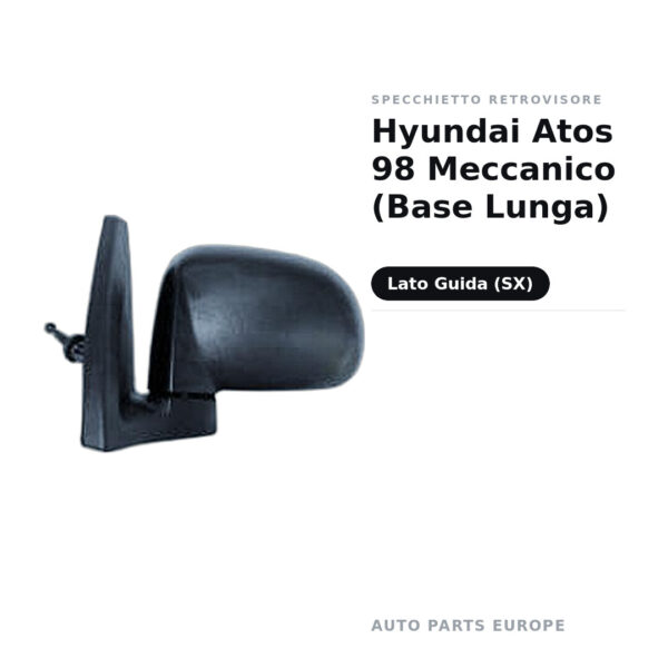 Außenspiegel Links Hyundai Atos 98 Mechanisch (Lange Basis) – Bild 2