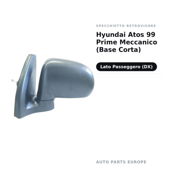Specchietto Retrovisore Destro Hyundai Atos 99 Prime Meccanico (Base Corta) – foto 2