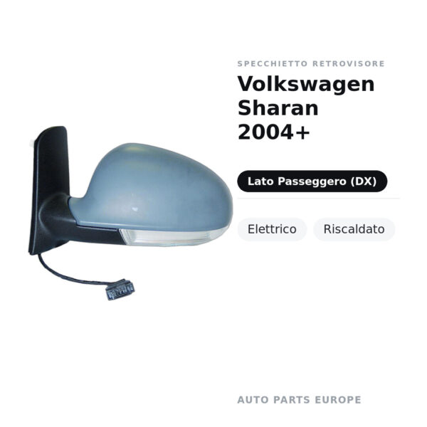 Specchietto Retrovisore Destro Volkswagen Sharan 2004+ – Elettrico, Riscaldato – foto 2
