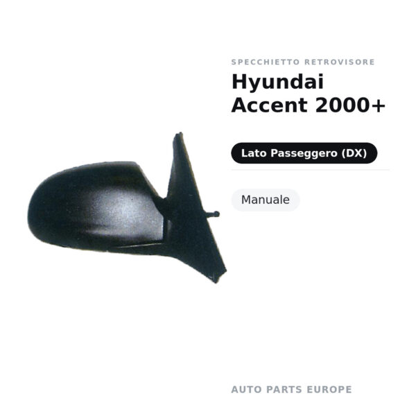 Specchietto Retrovisore Destro Hyundai Accent 2000+ – Manuale – foto 2