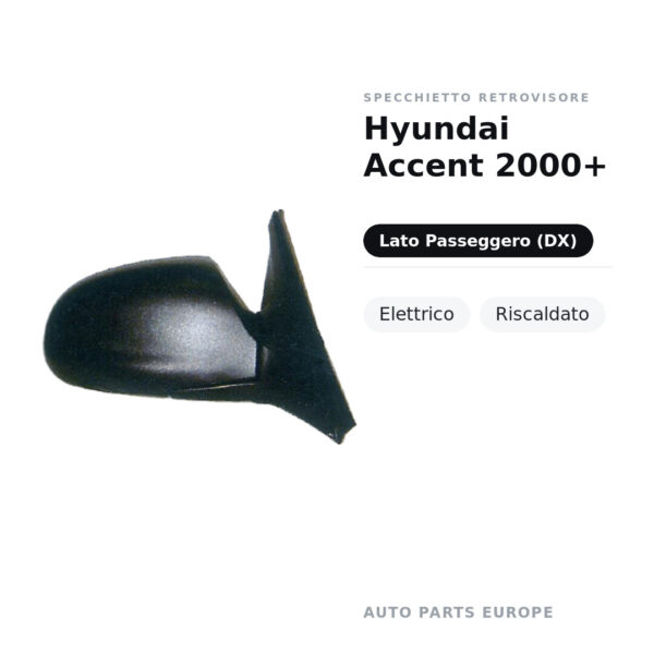 Specchietto Retrovisore Destro Hyundai Accent 2000+ – Elettrico, Riscaldato – foto 2