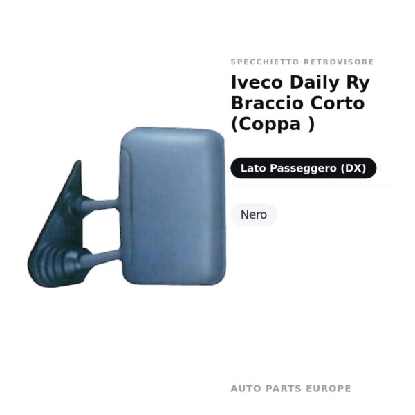 Specchietto Retrovisore Destro Iveco Daily Ry Braccio Corto (Coppa ) – Nero – foto 2