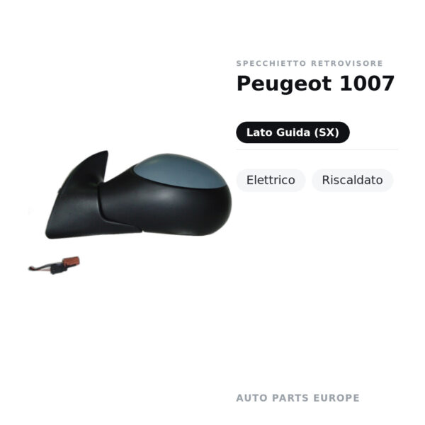 Specchietto Retrovisore Sinistro Peugeot 1007 – Elettrico, Riscaldato – foto 2