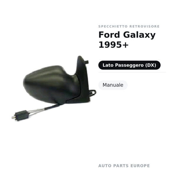 Außenspiegel Rechts Ford Galaxy 1995+ – Manuell – Bild 2