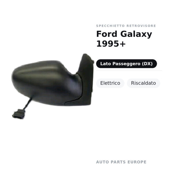 Außenspiegel Rechts Ford Galaxy 1995+ – Elektrisch, Beheizt – Bild 2