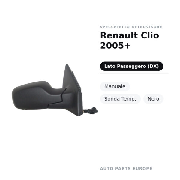 Specchietto Retrovisore Destro Renault Clio 2005+ – Manuale, Sonda Temp., Nero – foto 2