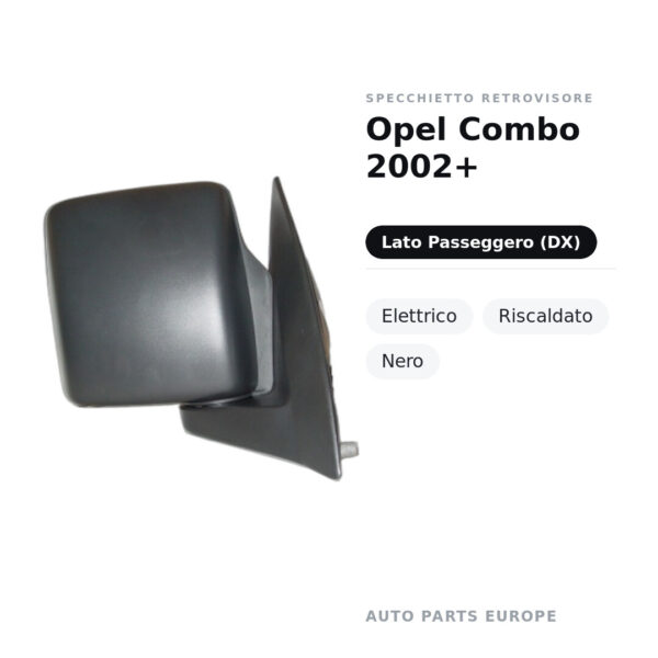 Specchietto Retrovisore Destro Opel Combo 2002+ – Elettrico, Riscaldato, Nero – foto 2