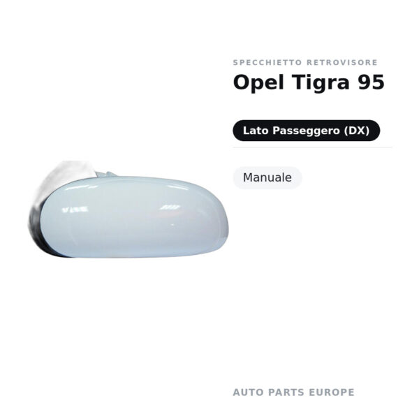 Specchietto Retrovisore Destro Opel Tigra 95 – Manuale – foto 2