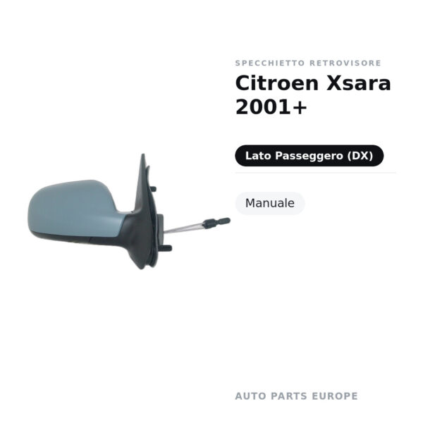 Specchietto Retrovisore Destro Citroen Xsara 2001+ – Manuale – foto 2