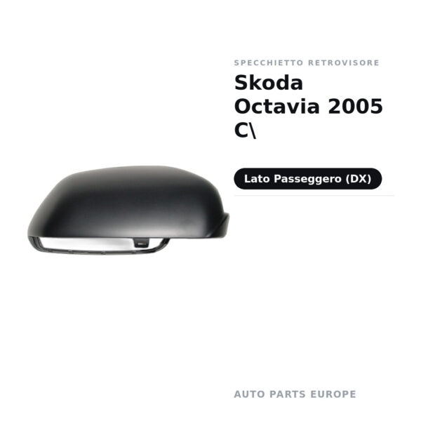 Calotta Specchietto Retrovisore Destro Skoda Octavia 2005 C – Verniciabile – foto 2
