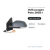 Specchietto Retrovisore Sinistro Volkswagen Polo 2005+ – Elettrico, Riscaldato, Asferico – foto 2