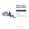 Specchietto Retrovisore Destro Volkswagen Passat 2005+ – Elettrico, Riscaldato (Variante A) – foto 2