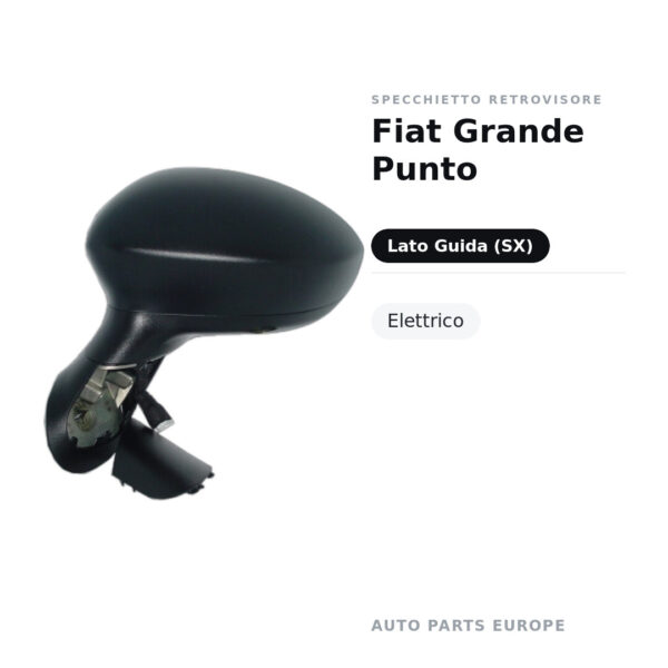 Specchietto Retrovisore Sinistro Fiat Grande Punto – Elettrico – foto 2
