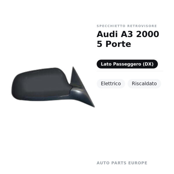 Außenspiegel Rechts Audi A3 2000 5-türig – Elektrisch, Beheizt – Bild 2