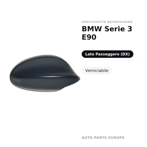 Calotta Specchietto Retrovisore Destro BMW Serie 3 E90 – Verniciabile – foto 2