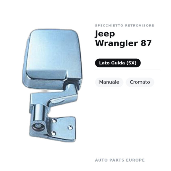Specchietto Retrovisore Sinistro Jeep Wrangler 87 – Manuale, Cromato – foto 2