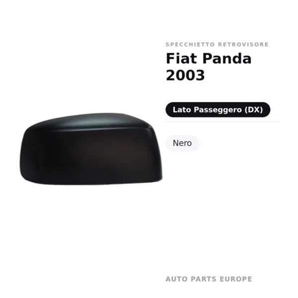 Calotta Specchietto Retrovisore Destro Fiat Panda 2003 – Nera – foto 2