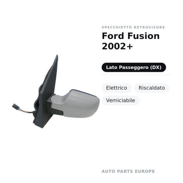 Außenspiegel Rechts Ford Fusion 2002+ – Elektrisch, Beheizt, Lackierbar – Bild 2