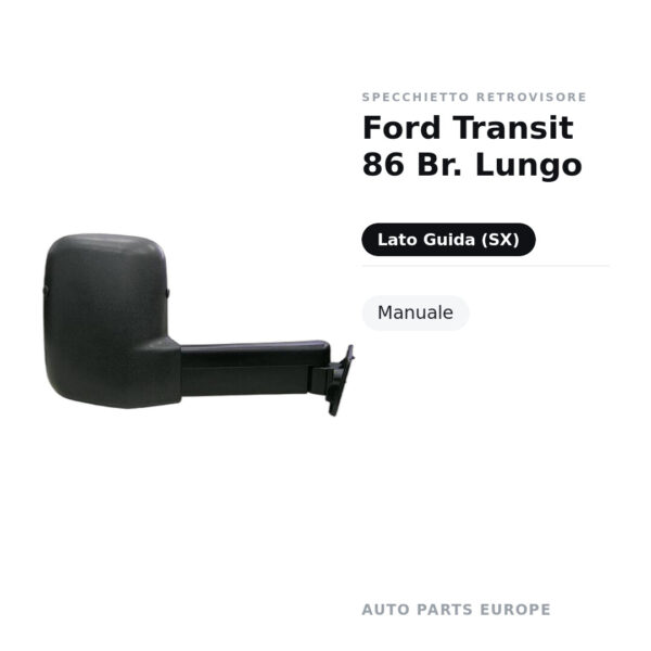 Specchietto Retrovisore Sinistro Ford Transit 86 Br. Lungo – Manuale – foto 2