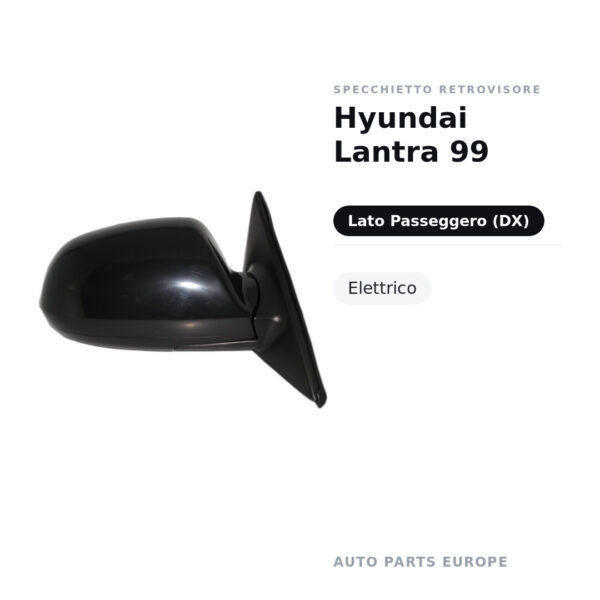 Specchietto Retrovisore Destro Hyundai Lantra 99 – Elettrico – foto 2