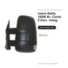 Außenspiegel Links Iveco Daily 2006 – Kurzer Arm, mit integriertem Blinker, Manuell – Bild 2