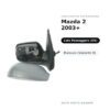 Specchietto Retrovisore Destro Mazda 2 2003+ – Manuale (Variante B) – foto 2
