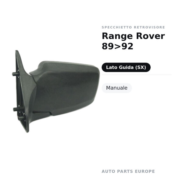 Specchietto Retrovisore Sinistro Range Rover 89>92 – Manuale – foto 2