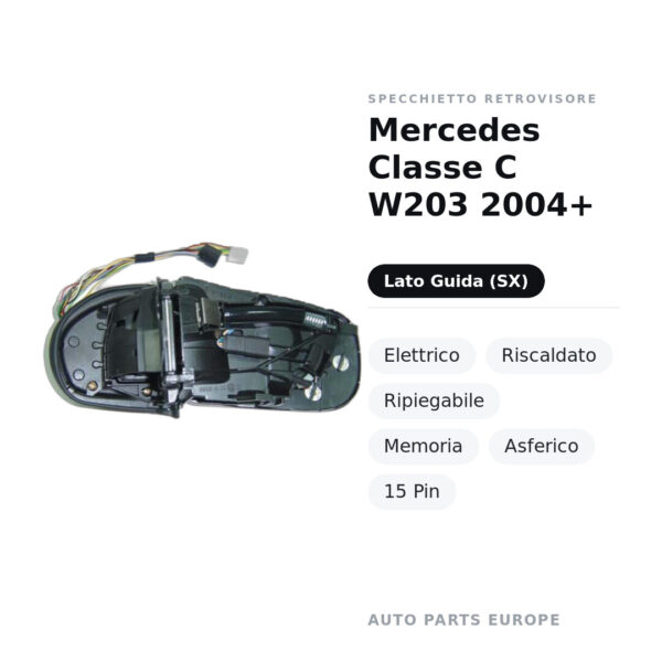 Specchietto Retrovisore Sinistro Mercedes Classe C W203 2004+ – Elettrico, Riscaldato, Ripiegabile, Memoria, Asferico, 15