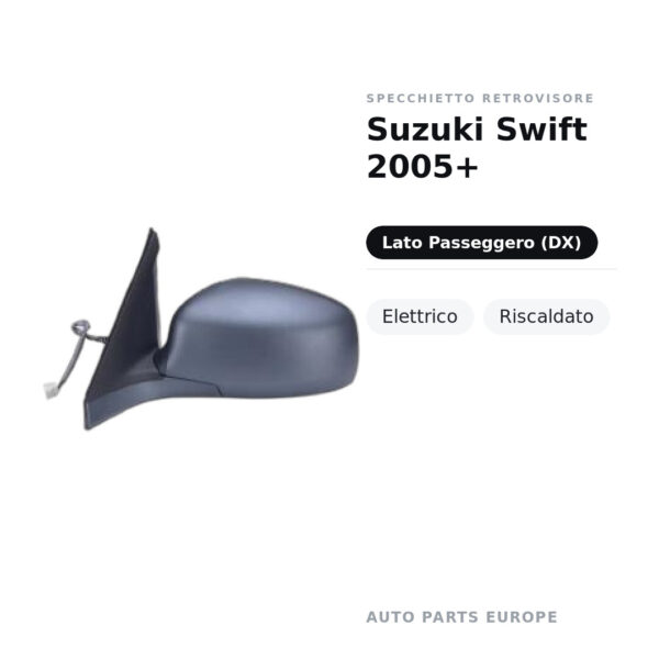 Außenspiegel Rechts Suzuki Swift 2005+ – Elektrisch, Beheizt – Bild 2