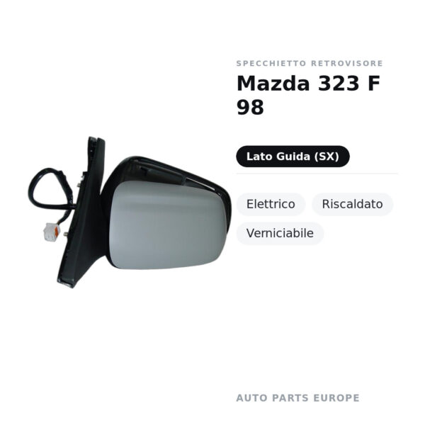 Specchietto Retrovisore Sinistro Mazda 323 F 98 – Elettrico, Riscaldato, Verniciabile – foto 2