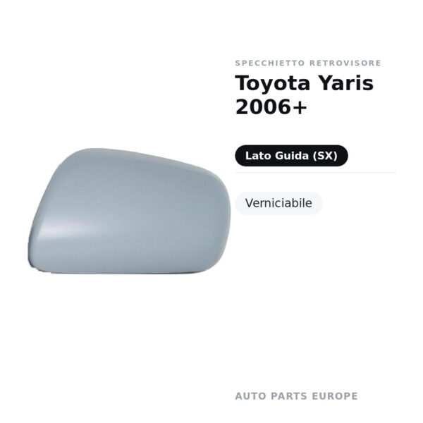 Außenspiegel Links Toyota Yaris 2006+ – Lackierbar – Bild 2