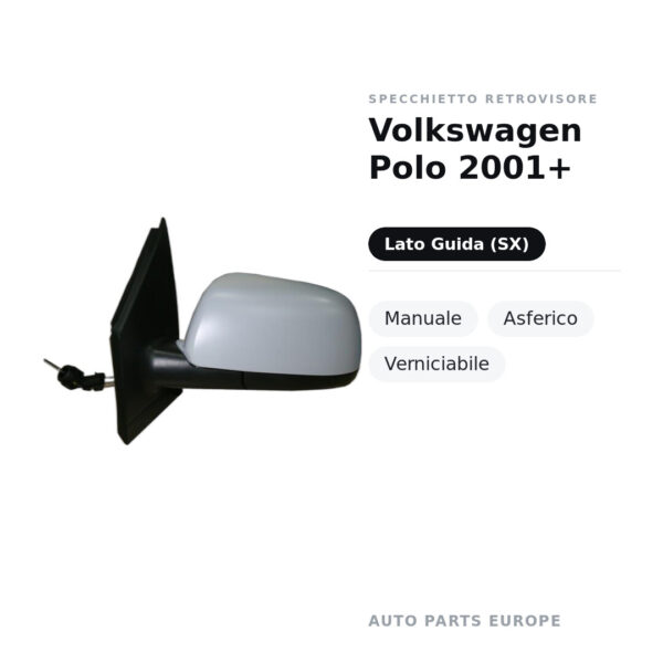 Außenspiegel Links Volkswagen Polo 2001+ – Manuell, Asphärisch, Lackierbar – Bild 2