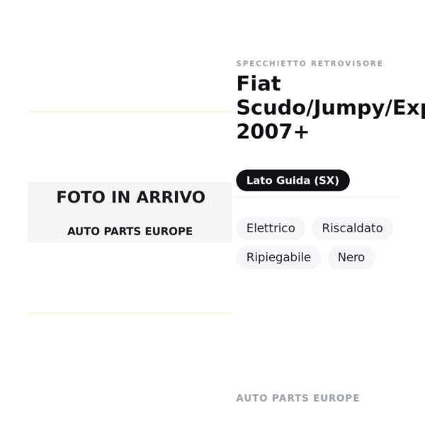 Specchietto Retrovisore Sinistro Fiat Scudo/Jumpy/Expert 2007+ – Elettrico, Riscaldato, Ripiegabile, Nero – foto 2