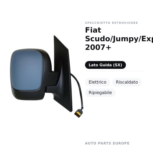 Specchietto Retrovisore Sinistro Fiat Scudo/Jumpy/Expert 2007+ – Elettrico, Riscaldato, Ripiegabile – foto 2