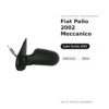 Specchietto Retrovisore Sinistro Fiat Palio 2002 Meccanico – Asferico, Nero – foto 2