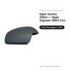 Calotta Specchietto Retrovisore Destro Opel Vectra 2002+ / Opel Signum 2003 Con – Verniciabile – foto 2