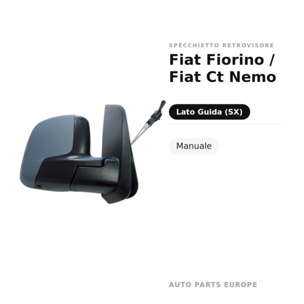 Specchietto Retrovisore Sinistro Fiat Fiorino / Fiat Ct Nemo – Manuale – foto 2