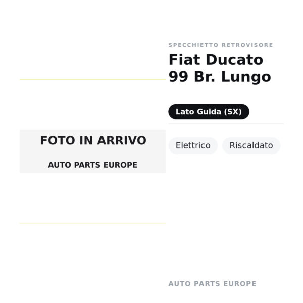 Außenspiegel Links Fiat Ducato 99 Br. Lungo – Elektrisch, Beheizt – Bild 2