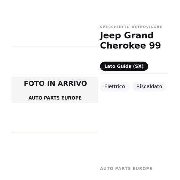 Specchietto Retrovisore Sinistro Jeep Grand Cherokee 99 – Elettrico, Riscaldato – foto 2
