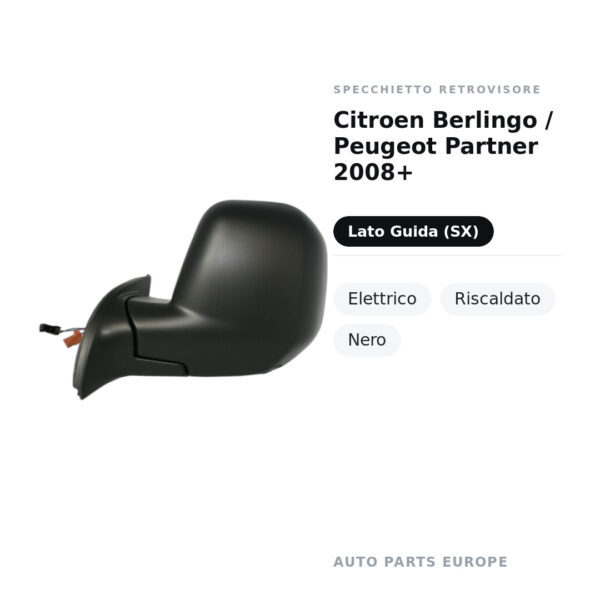 Specchietto Retrovisore Sinistro Citroen Berlingo / Peugeot Partner 2008+ – Elettrico, Riscaldato, Nero – foto 2