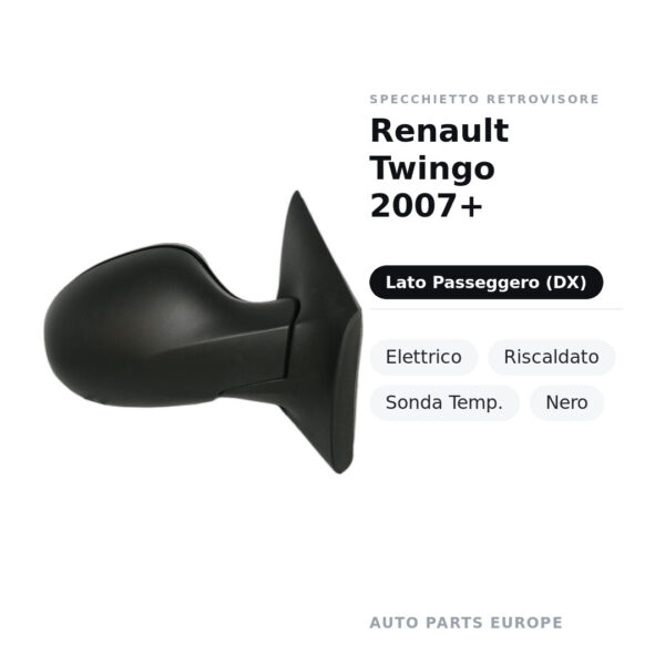 Specchietto Retrovisore Destro Renault Twingo 2007+ – Elettrico, Riscaldato, Sonda Temp., Nero – foto 2