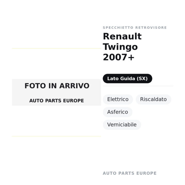 Specchietto Retrovisore Sinistro Renault Twingo 2007+ – Elettrico, Riscaldato, Asferico, Verniciabile – foto 2