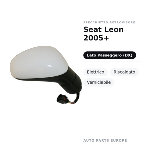 Specchietto Retrovisore Destro Seat Leon 2005+ – Elettrico, Riscaldato, Verniciabile – foto 3