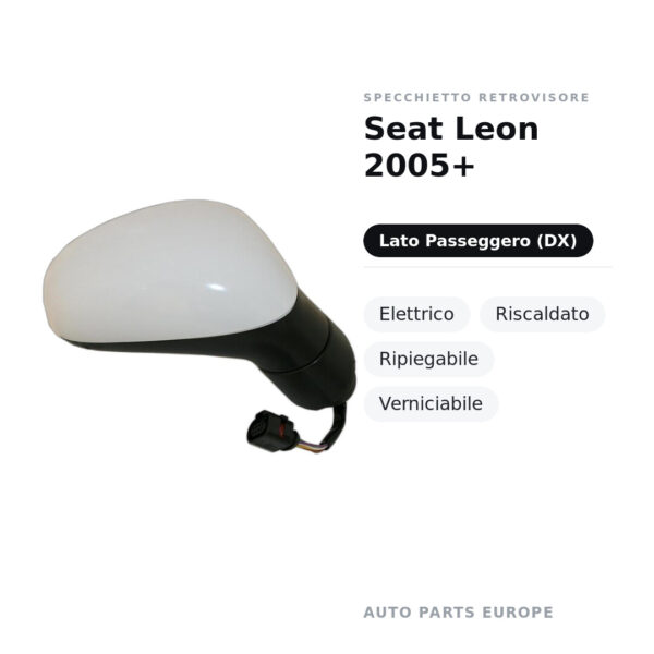 Specchietto Retrovisore Destro Seat Leon 2005+ – Elettrico, Riscaldato, Ripiegabile, Verniciabile – foto 2