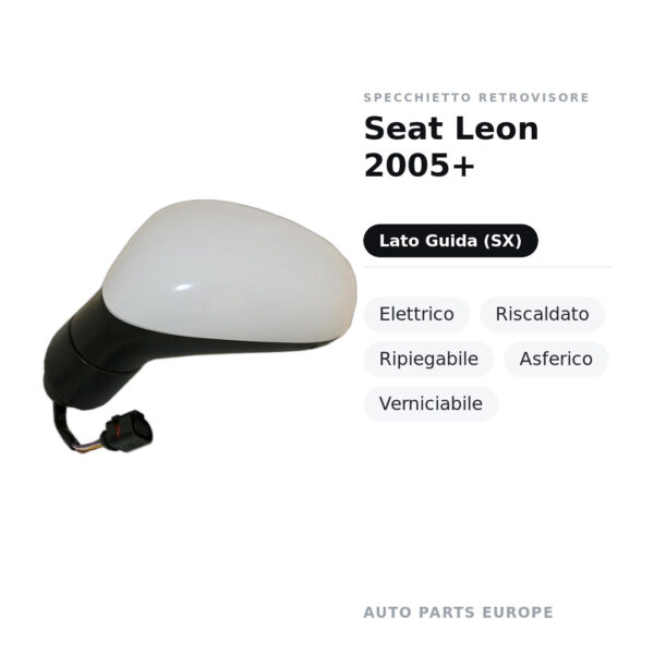 Außenspiegel Links Seat Leon 2005+ – Elektrisch, Beheizbar, Klappbar, Asphärisch, Lackierbar – Bild 2