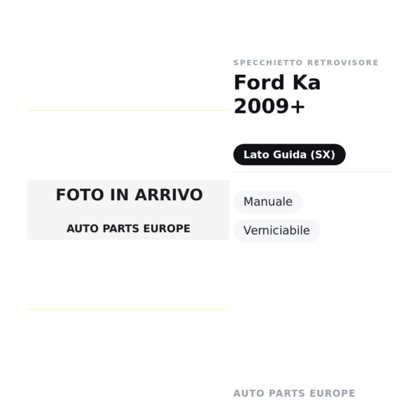 Specchietto Retrovisore Sinistro Ford Ka 2009+ – Manuale, Verniciabile – foto 2